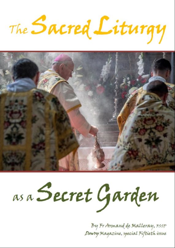 This image has an empty alt attribute; its file name is Dowry-50-Front-Cover-The-Sacred-Liturgy-as-a-Secret-Garden-1-570x808.jpg